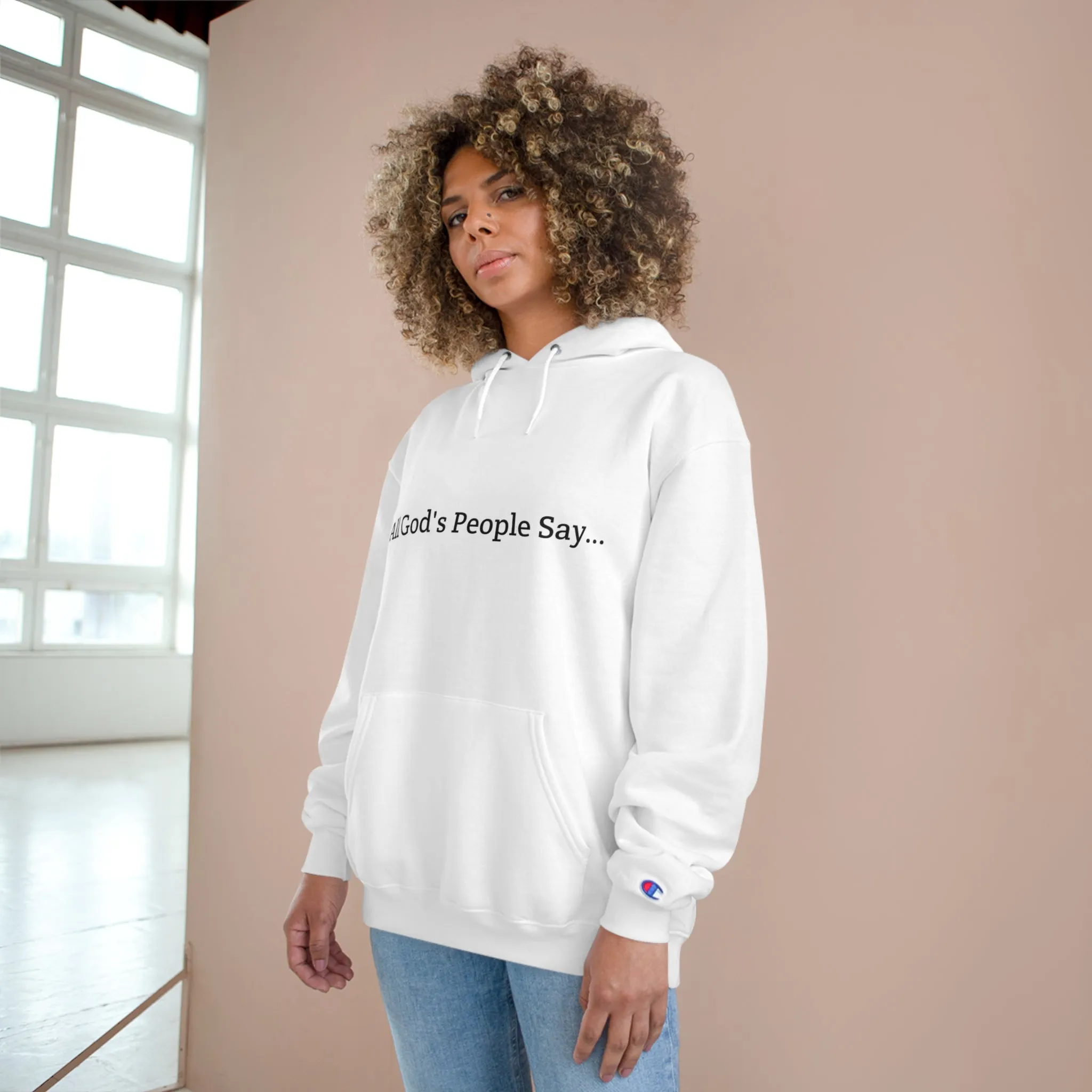 All God's People Say -Hoodie w/o front image