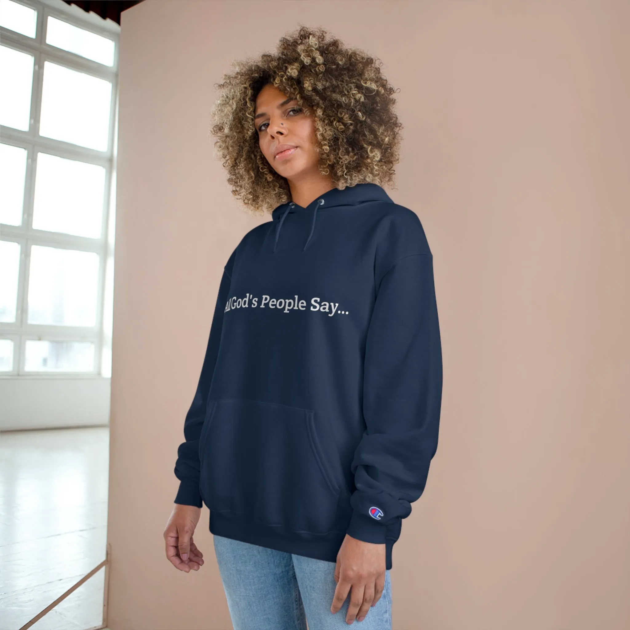 All God's People Say -Hoodie w/o front image