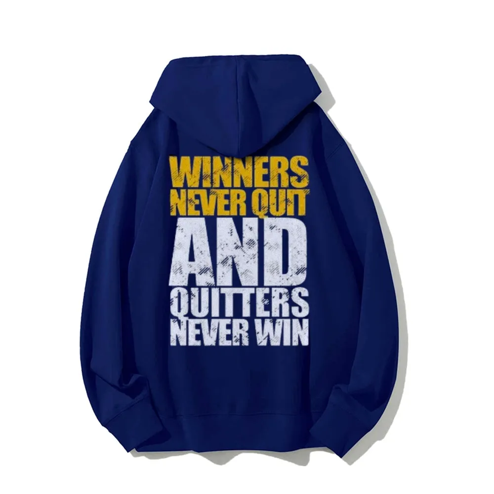 Winners Never Quit Funny Letter Graphic Pullover With Kangaroo Pocket Hoodies